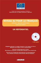 Un référentiel ; niveau A2 pour le français - Couverture - Format classique