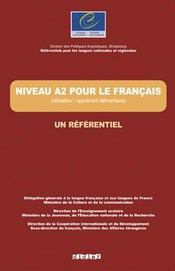 Un référentiel ; niveau A2 pour le français - Intérieur - Format classique
