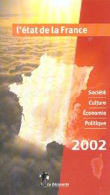 L'Etat De La France 2002 ; Societe Culture Economie Politique - Intérieur - Format classique