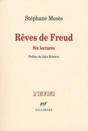 Rêves de Freud  - Stephane Moses 