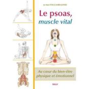 Le PSOAS, muscle vital - Couverture - Format classique