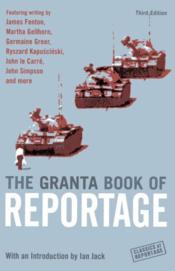 The Granta Book Of Reportage - 3rd Edition - Couverture - Format classique