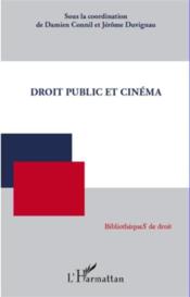 Droit public et cinéma  - Jerome Duvignau - Damien Connil 