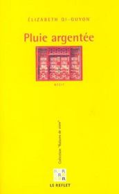 Pluie Argentee - Intérieur - Format classique