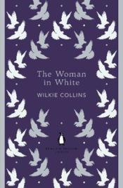The woman in white  - Wilkie Collins 