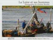 La Loire et ses hommes - Couverture - Format classique