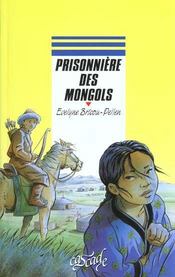 Prisonniere Des Mongols - Intérieur - Format classique