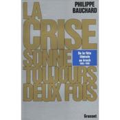 La crise sonne toujours deux fois - Couverture - Format classique