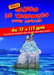 telecharger Cahier de vacances pour adultes livre PDF en ligne gratuit