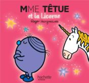 Madame Têtue et la licorne - Couverture - Format classique