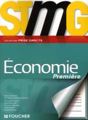 Prise Directe ; Economie ; 1ère Stmg - Couverture - Format classique