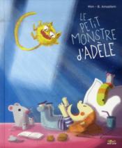 Vente  Le petit monstre d'Adèle  - Baptiste Amsallem - Mim 