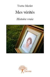Mes vérités - Couverture - Format classique