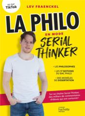 La philo en mode serial thinker - Couverture - Format classique
