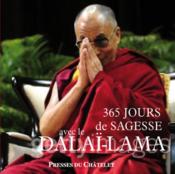 365 jours de sagesse avec le Dalaï-Lama  - Bernard Baudouin 