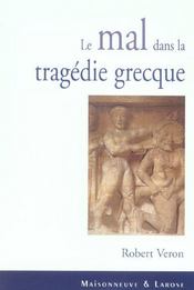 Le Mal Dans La Tragedie Grecque - Intérieur - Format classique