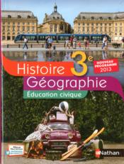 Histoire, geographie, education civique ; 3e (edition 2014)