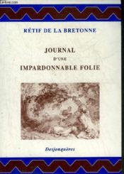 Journal D'Une Impardonnable Folie - Couverture - Format classique