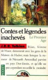 Le Premier Age (Contes Et Legendes Inacheves T.1) - Couverture - Format classique