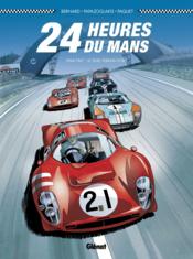 24 heures du Mans t.1 : 1964-1967 ; le duel Ferrari-Ford - Couverture - Format classique