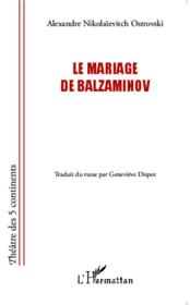 Vente  Mariage de Balzaminov  - Alexandre Nikolaievitch Ostrovki 