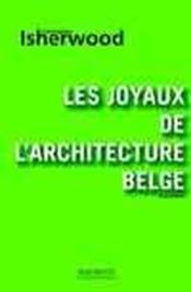 Les Joyaux De L'Architecture Belge - Couverture - Format classique