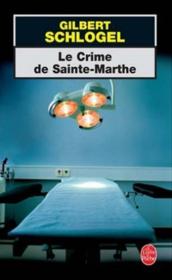 Le crime de sainte-marthe - Couverture - Format classique