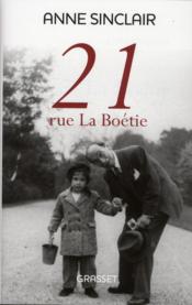 21 rue La Boétie  - Anne Sinclair 