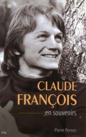 Claude Francois en souvenirs