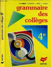 Grammaire Des Colleges 4e - Couverture - Format classique