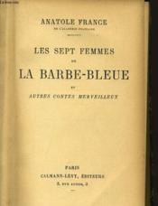 LES SEPT FEMMES DE LA BARBE BLEUE et autre contes merveilleux - Couverture - Format classique