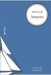 Sanguines - Couverture - Format classique