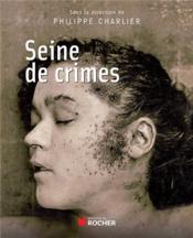 Seine de crimes - Couverture - Format classique
