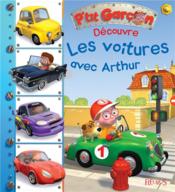 P'tit Garçon : découvre les voitures avec Arthur - Couverture - Format classique