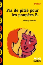 Pas de pitié pour les poupées B. - Couverture - Format classique