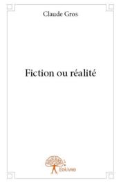 Fiction ou realite - Couverture - Format classique