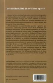 Les fondements du système sportif ; essai d'anthropologie historique - 4ème de couverture - Format classique