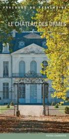 Le château des Ormes - Couverture - Format classique