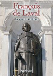 François de Laval - Couverture - Format classique