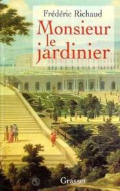 Monsieur le jardinier - Couverture - Format classique