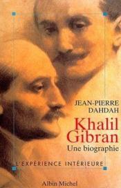 Khalil Gibran Prophete Du Levant - Couverture - Format classique