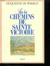 Sur Les Chemins De Sainte-Victoire - Couverture - Format classique