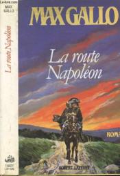 La route napoleon - Couverture - Format classique