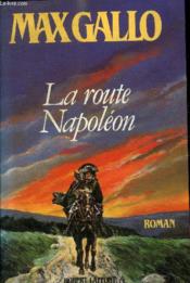 La route napoleon - Couverture - Format classique