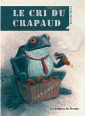 Le cri du crapaud - Couverture - Format classique