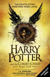 Harry Potter and the Cursed Child - Parts I & II: The Official Script - Couverture - Format classique