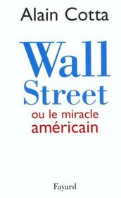 Wall Street ou le miracle américain - Intérieur - Format classique