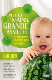 Petites mains grande assiette - Couverture - Format classique