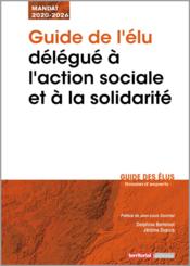 Vente  Guide de l'élu délégué à l'action sociale et à la solidarité  