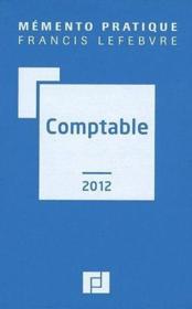 Mémento pratique ; mémento comptable (édition 2012)  - Collectif 
